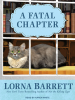 A Fatal Chapter by Barrett, Lorna