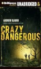 Crazy_Dangerous