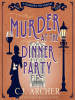 Murder at the Dinner Party by Archer, C.J