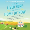 If_you_lived_here_you_d_be_home_by_now