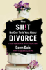 The_sh_t_no_one_tells_you_about_divorce