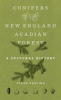 Conifers_of_the_New_England_Acadian_forest