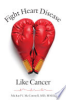 Fight_heart_disease_like_cancer