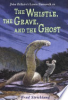 John_Bellairs_s_Lewis_Barnavelt_in_The_whistle__the_grave__and_the_ghost