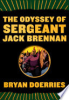 The_Odyssey_of_Sergeant_Jack_Brennan
