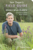 Sam_Thayer_s_field_guide_to_edible_wild_plants_of_eastern_and_central_North_America