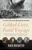 Gilded_lives__fatal_voyage
