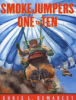 Smokejumpers_one_to_ten