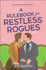 A_rulebook_for_restless_rogues