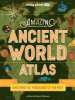 Amazing_Ancient_World_Atlas