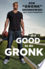 It_s_good_to_be_the_Gronk