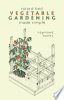 Raised-Bed_Vegetable_Gardening_Made_Simple___The_Three-Module_Home_Vegetable_Garden