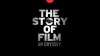 The_Story_of_Film__An_Odyssey