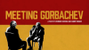Meeting_Gorbachev