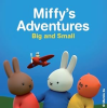 Miffy_s_adventures_big_and_small
