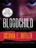 Bloodchild_and_Other_Stories