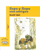 Sapo_y_Sepo_son_amigos___Frog_and_Toad_are_friends