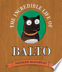The_incredible_life_of_Balto