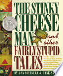 The_stinky_cheese_man_and_other_fairly_stupid_tales