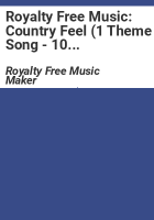 Royalty Free Music: Country Feel (1 Theme Song - 10 Variations)