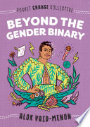 Beyond the gender binary
