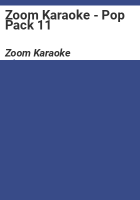 Zoom Karaoke - Pop Pack 11