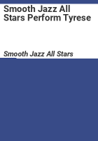 Smooth Jazz All Stars Perform Tyrese