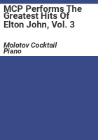 MCP Performs The Greatest Hits Of Elton John, Vol. 3