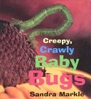 Creepy__crawly_baby_bugs