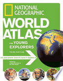 National Geographic world atlas for young explorers