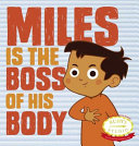 Miles_is_the_boss_of_his_body