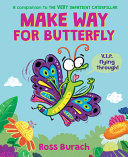 Make_way_for_Butterfly