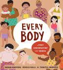 Every_Body__A_First_Conversation_about_Bodies