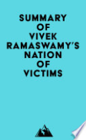 Summary_of_Vivek_Ramaswamy_s_Nation_of_Victims