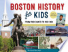 Boston_History_for_Kids