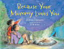 Because_your_mommy_loves_you