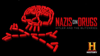 Nazis_on_Drugs__Hitler_and_the_Blitzkrieg