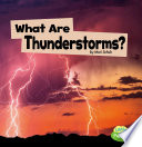 What are thunderstorms?