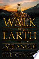 Walk_on_Earth_a_stranger