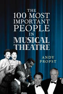 The_100_most_important_people_in_musical_theatre