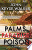 Palms__Paradise__Poison