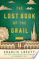 The_lost_book_of_the_Grail__or__A_visitor_s_guide_to_Barchester_Cathedral