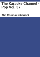 The Karaoke Channel - Pop Vol. 37