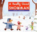 A_really_good_snowman