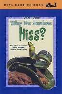 Why_do_snakes_hiss_