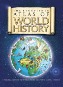 The_Kingfisher_atlas_of_world_history