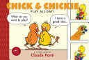 Chick___Chickie_play_all_day_