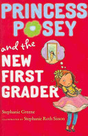 Princess_Posey_and_the_new_first_grader