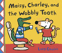 Maisy__Charley__and_the_wobbly_tooth