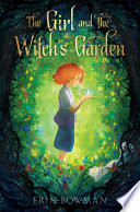 The_girl_and_the_witch_s_garden